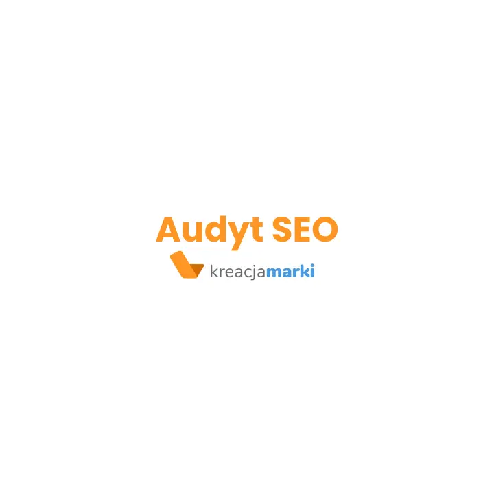audyt SEO Kreacja Marki