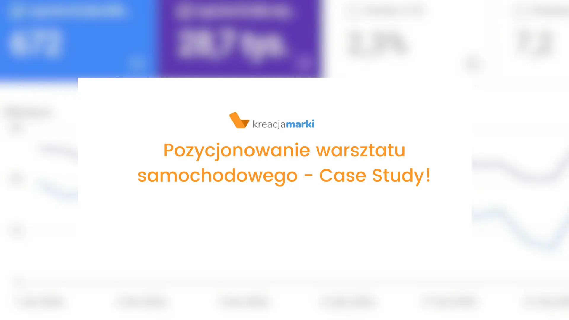 pozycjonowanie warsztatu case study