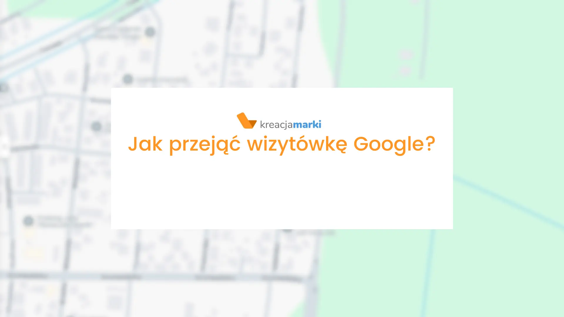 przejecie wizytowki google