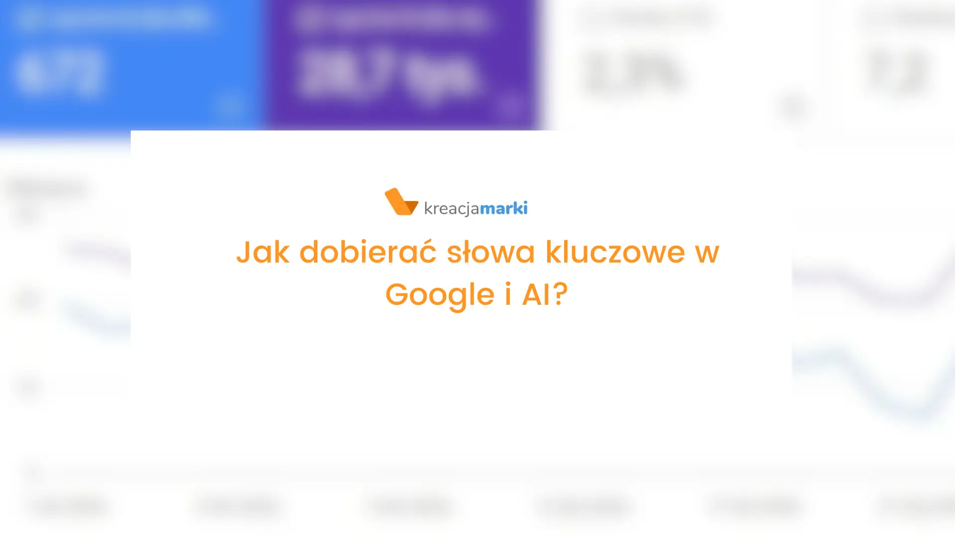 Jak dobierać słowa kluczowe w Google i AI